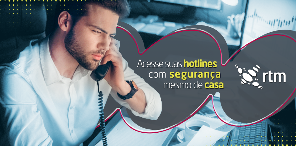 Acesso remoto de hotlines em casa