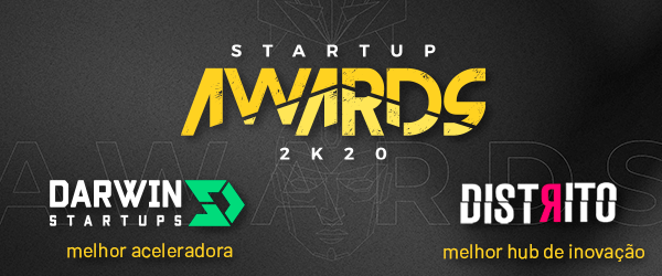 Darwin e Distrito ganham prêmios no startuo awards