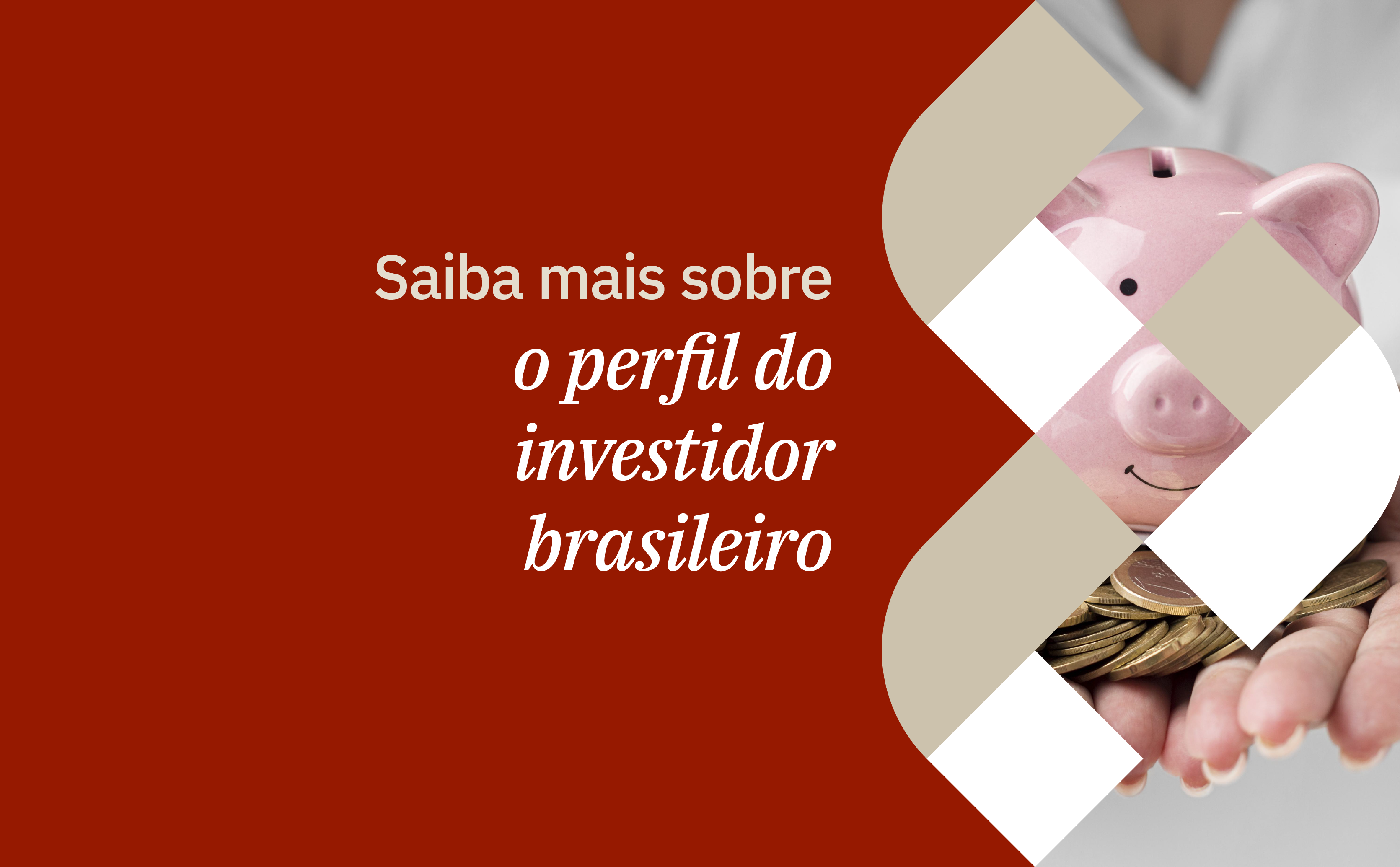 Um cofre no formato de porquinho e várias moedas ilustram a capa do guia sobre o perfil do investidor brasileiro produzido pela RTM.